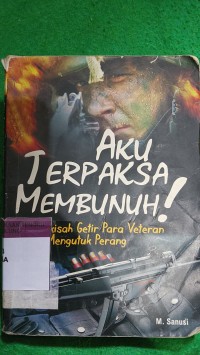 Image of Aku Terpaksa Membunuh