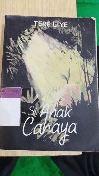 Si Anak Cahaya