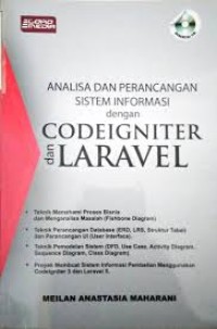 Image of ANALISA DAN PERANCANGAN SISTEM INFORMASI dengan CODEIGHNITER dan LARAVEL
