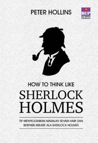 Image of HOW TO THINK LIKE SHERLOCK HOLMES