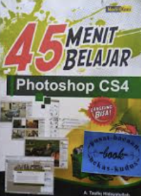 Image of 45 Menit Belajar Photoshop CS4
