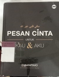 Pesan Cinta untuk Kau & Aku