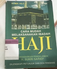 Image of CARA MUDAH MELAKSANAKAN HAJI