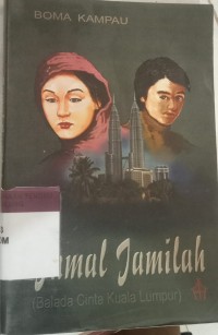 Image of JAMAL JAMILAH ( BALADA CINTA KUALA LUMPUR)