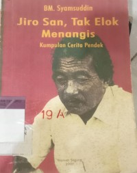 Image of JIRO SAN, TAK ELOK MENANGIS
