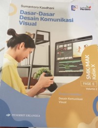 Image of Dasar-Dasar Desain Komunikasi Visual SMK/MAK Kelas X Fase E Volume 2
