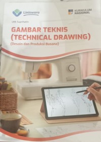 Image of Gambar Teknis (Technical Drawing) Desain dan Produksi Busana
