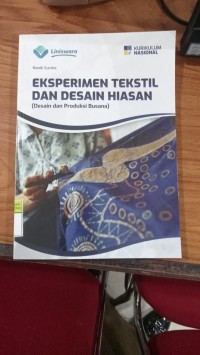Image of Eksperimen tekstil dan desain Hiasan(desain dan produksi busana)
