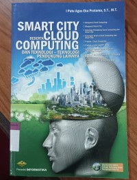 Image of Smart city beserta cloud computing dan Teknologi-Teknologi Pendukung lainnya