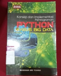 Image of Konsep dan Implementasi Pemrograman Python Kasus Big Data