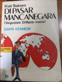 Image of Kiat Sukses DI PASAR MANCANEGARA