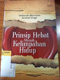 Image of Prinsip Hebat Meraih Kelimpahan Hidup
