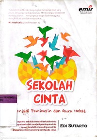 Image of SEKOLAH CINTA Menjadi Pemimpin dan Guru Hebat