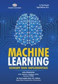 Image of MACHINE LEARNING KONSEP DAN IMPLEMENTASI