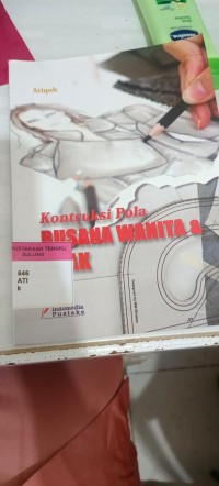 Image of KONTRUKSI POLA BUSANA WANITA DAN ANAK