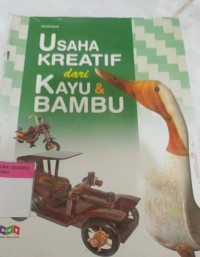 Image of USAHA KREATIF DARI KAYU DAN BAMBU