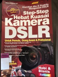 Image of Step Step Hebat kuasai Kamera DSLR