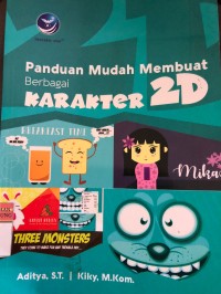 Image of Panduan mudah membuat berbagai karakter 2D
