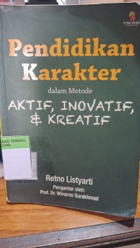 Image of Pendidikan Karakter dalam Metode AKTIF,INOVATIF,&KREATIF