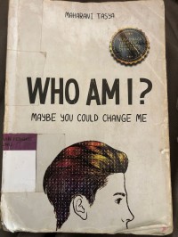 Image of WHO AM I ?