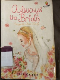 Image of always the Bride Pengantin Baru ( lagi )