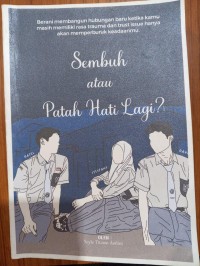 Image of Sembuh atau patah hati lagi?