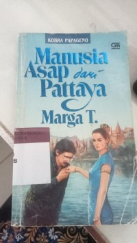 Image of MANUSIA ASAP DARI PATTAYA