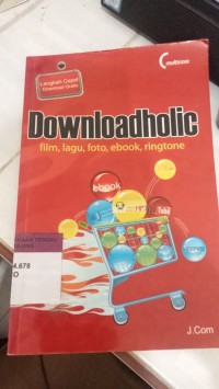 Image of Downloadholic