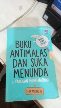 Image of BUKU ANTI MALAS DAN SUKA MENUNDA