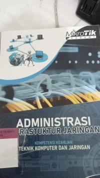Image of ADMINISTRASI INFRASTRUKTUR JARINGAN