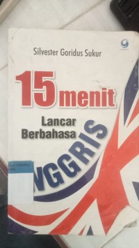 Image of 15 Menit Lancar Berbahasa Inggris