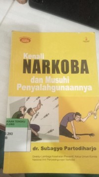 Image of Kenali Narkoba dan Musuhi Penyalahgunaannya