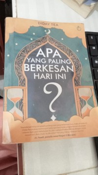 Image of APA YANG PALING BERKESAN HARI INI