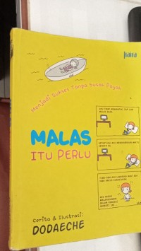 Image of Malas  Itu Perlu