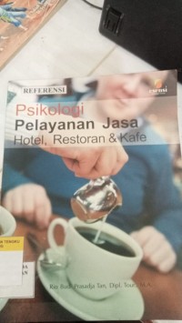 Image of Psikologi Pelayanan Jasa Hotel, Restoran & Kafe