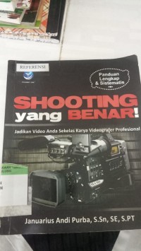 Image of SHOOTING YANG BENAR