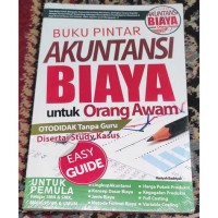Image of Buku Pintar Akutansi Biaya Untuk Orang Awam