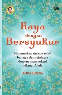 Image of Kaya dengan Bersyukur
